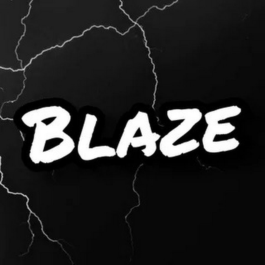 Blaze - YouTube