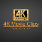 4K Movie Clips