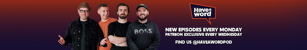 Have A Word Pod Banner