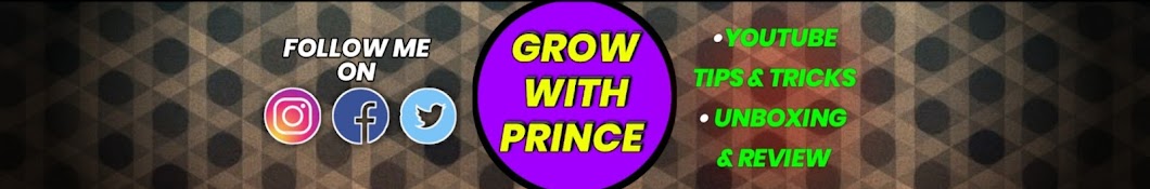 Grow With Prince