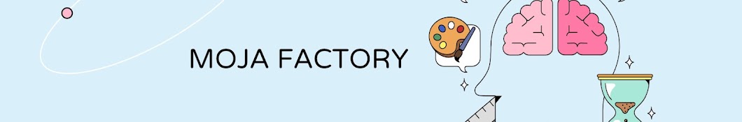 MOJA FACTORY