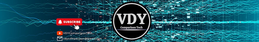 VDY Comparison Tech