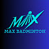 MAX Badminton