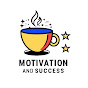 Motivation and Success