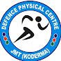 DEFENCE PHYSICAL CENTRE JMT