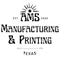 AMS Manufacturing & Printing