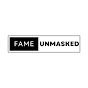 Fame Unmasked