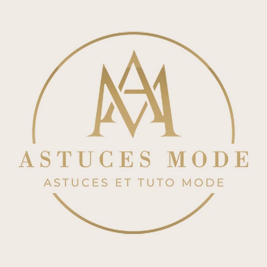 Astuces Mode @astucesmode