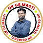 Gk gs masti