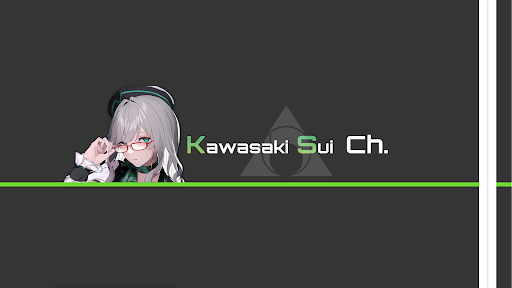 河崎 翆 ch / Kawasaki Sui ch.Banner Image