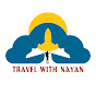 Travel With Nayan