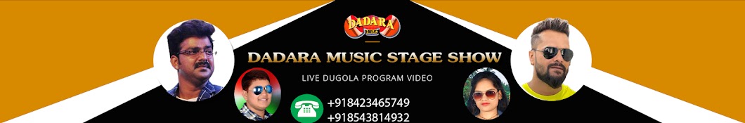 Dadara Music Stage Show