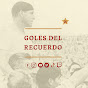 Goles Del Recuerdo