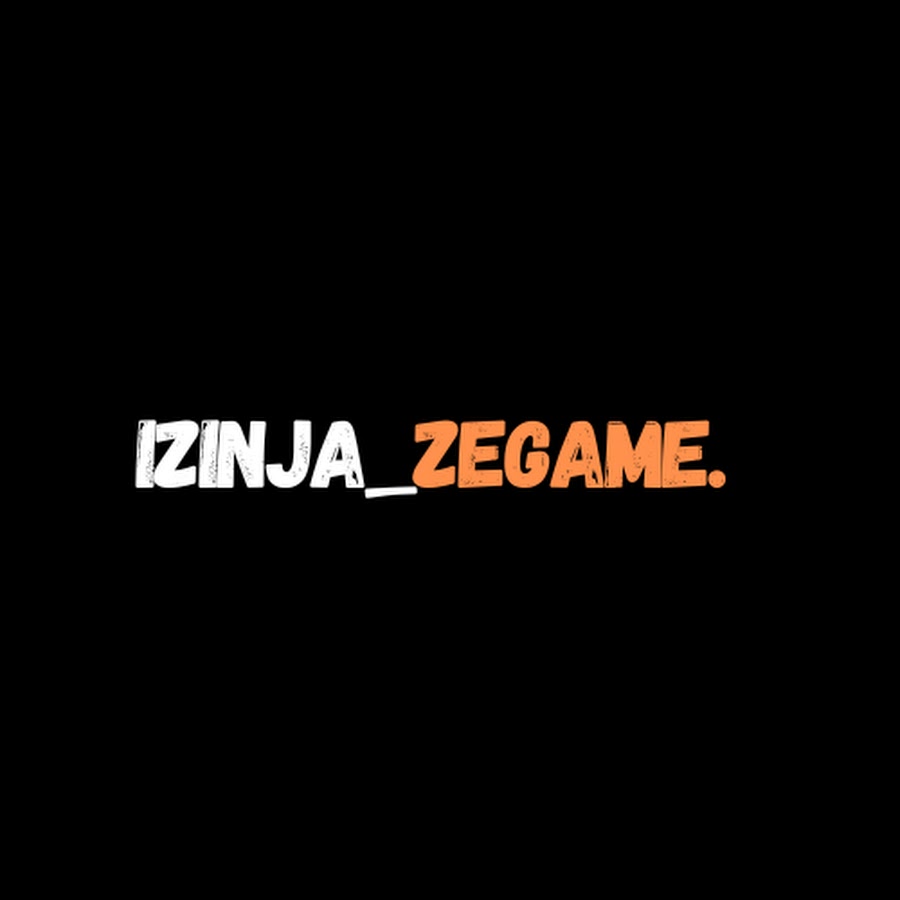 Izinja_zegame @izinja_zegame5132