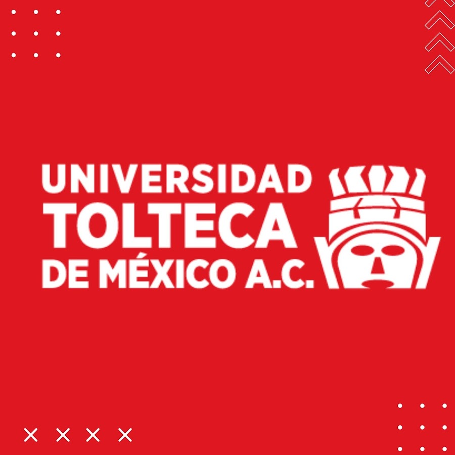 Universidad Tolteca de México YouTube