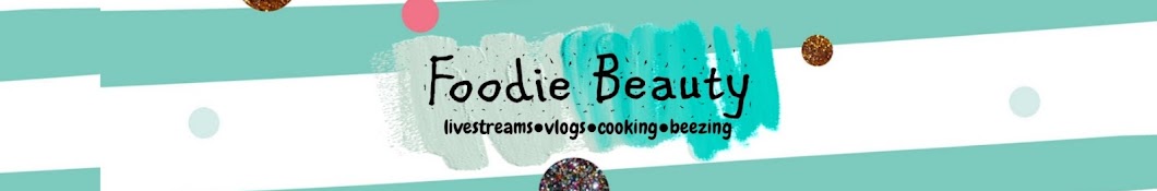 Foodie Beauty Banner