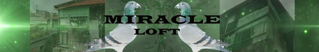 Miracle Loft