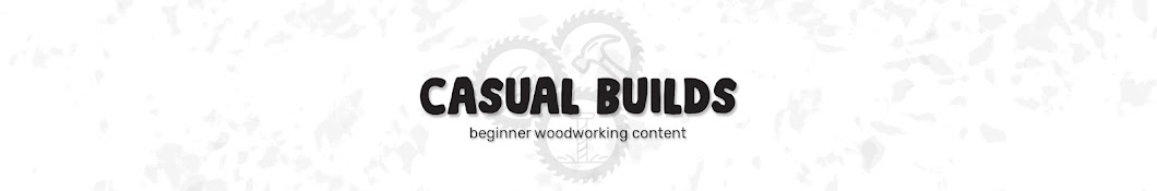 Casual Builds Banner