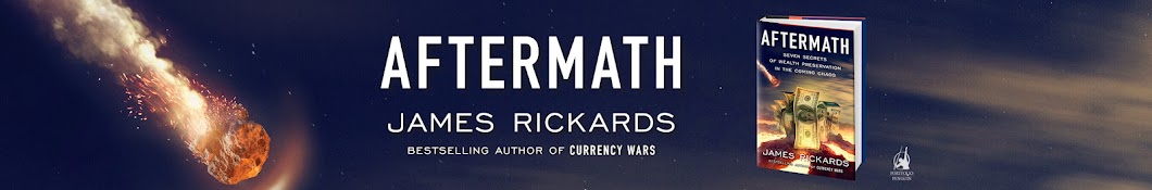 The James Rickards Project - Official Channel Banner