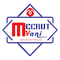 MEERUT VANI