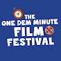 One Dem Minute Film Festival