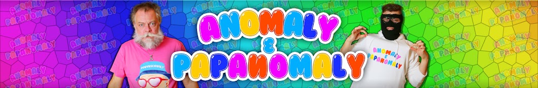 Anomaly & Papanomaly Banner