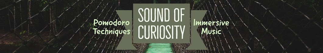 Sound Of Curiosity