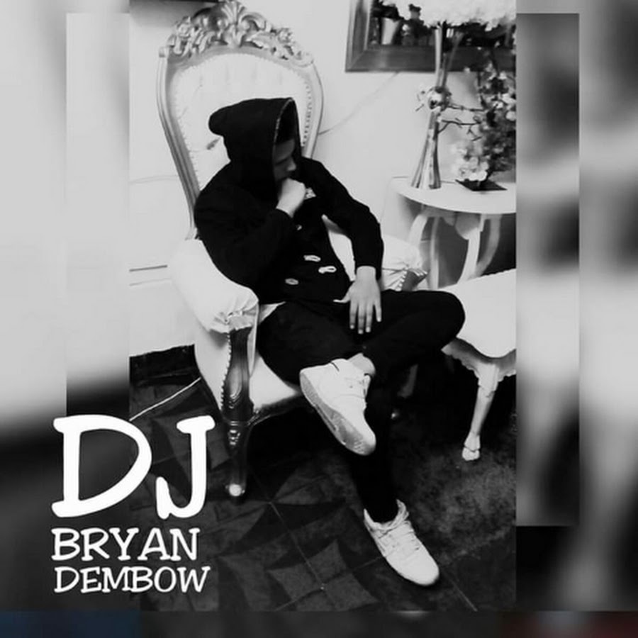 DJ Bryan Dembow @DJBryanDembow2010