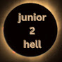 junior 2 hell