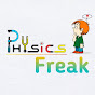 Physics Freak- ফিজিক্স ফ্রিক