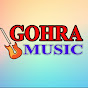 GOHRA MUSIC