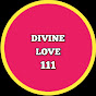 DIVINE LOVE 111