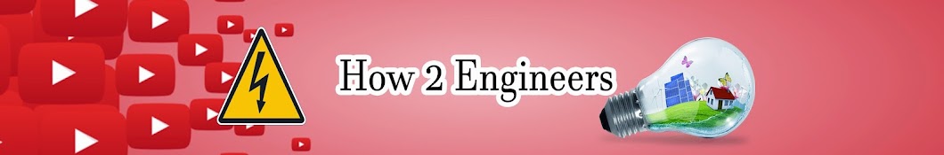 How 2 Engineers