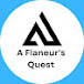 A Flaneur's Quest