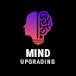 MIND UPGRADING