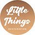 Little Things Restoration