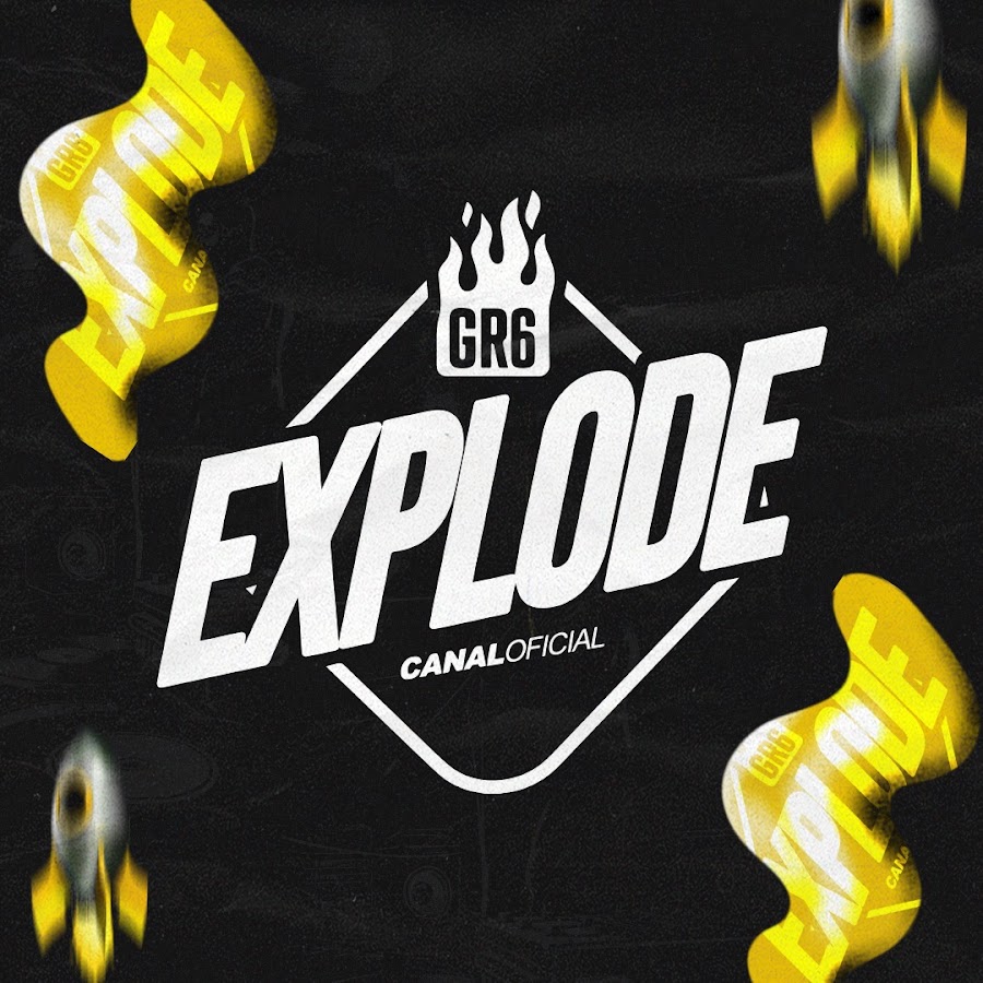 GR6 EXPLODE @gr6explode