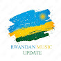 RWANDA RHYTHMS DAILY 