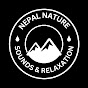 Nepal Nature Sounds & Relaxation