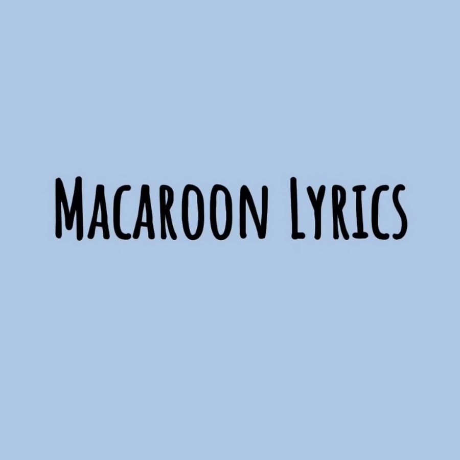 Macaroon Lyrics