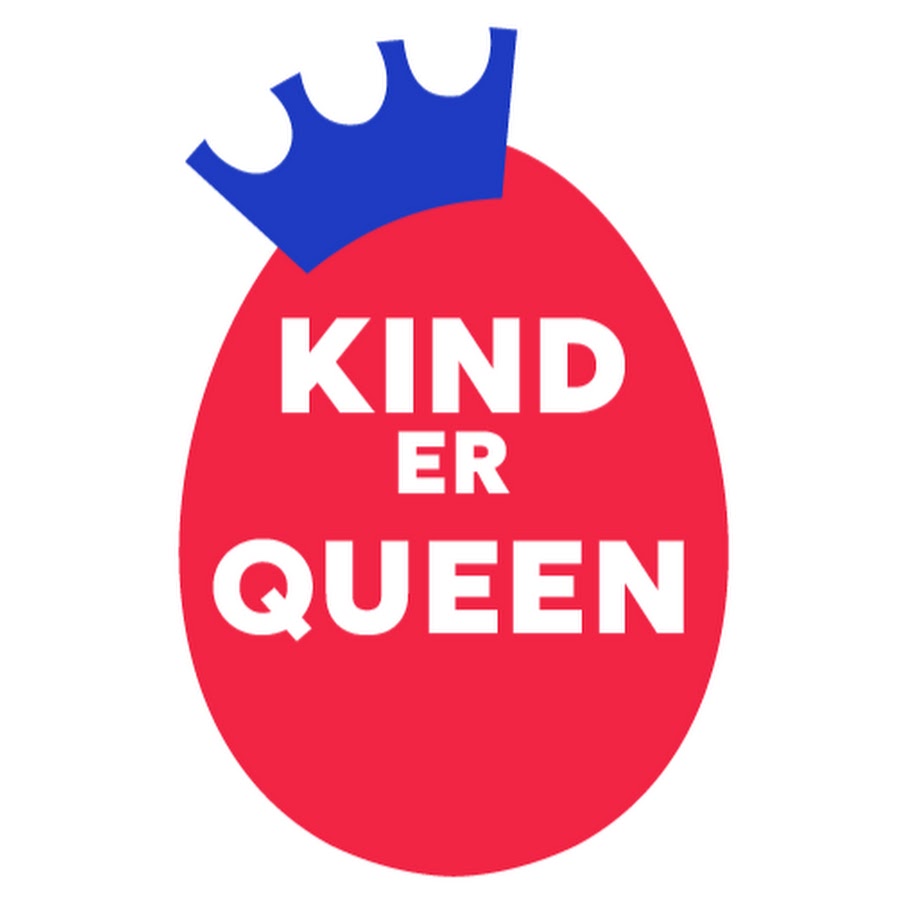 Kinder Queen - YouTube