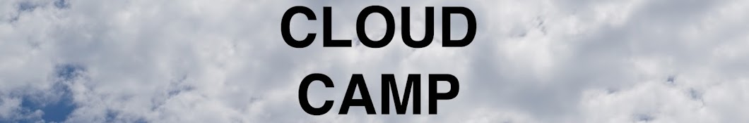 Cloud Camp