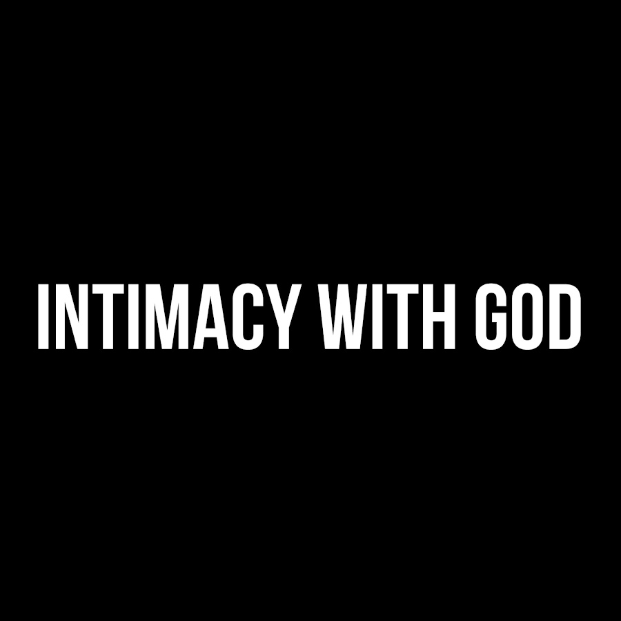 Intimacy with God @intimacywithgodz