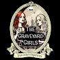 The Graveyard Girls