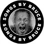 Songs by Bruce