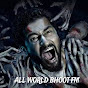 ALL WORLD BHOOT FM