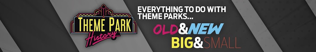 Theme Park History Banner