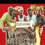 Stubborn Boys comedy