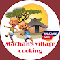 Machan's village cooking channel 