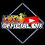 LKC OFFICIAL MIX